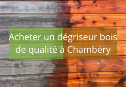 Acheter un dégriseur bois en Savoie : faites confiance à l'expertise Barbirati pour rendre leur éclat à vos surfaces extérieures !